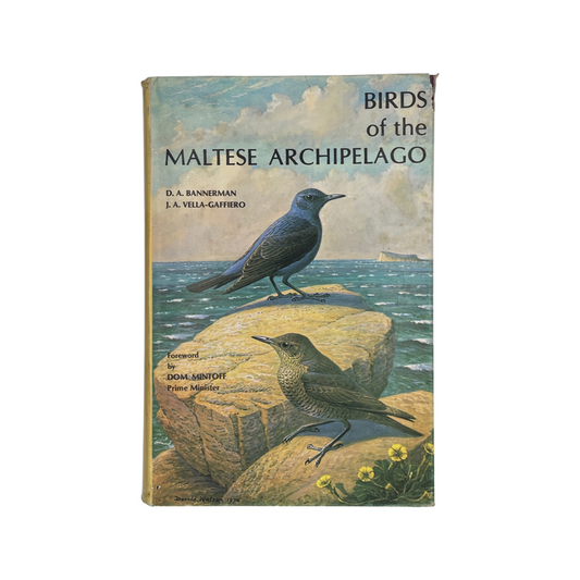 Birds Of The Maltese Archipelago Bannerman D A & Vella-Gaffiero J A Hardcover Book