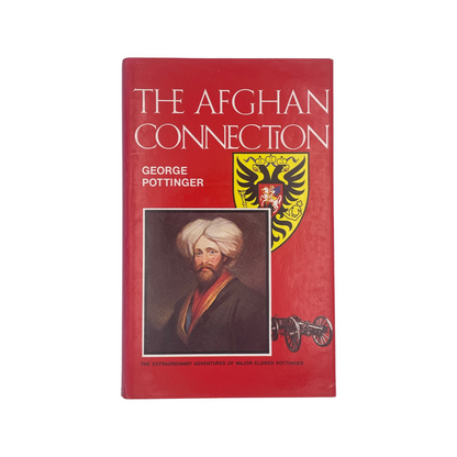 The Afghan Connection; Pottinger, George, Hardcover, Book