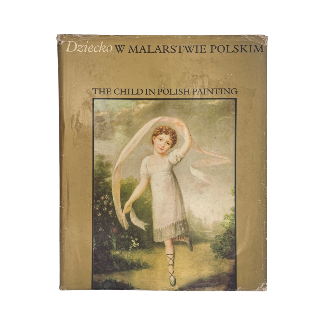 Dziecko W Malarstwie Polskim, The Child In Polish Painting; Stopczyk, Stanislaw, Hardcover, Book