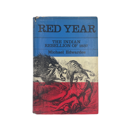 Red Year The Indian Rebellion Of 1857; Edwardes, Michael, Hardcover, Book