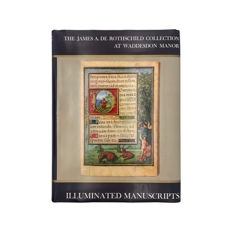 Illuminated Manuscripts James A De Rothschild; Delaisse, Marrow & Wit, Hardcover, Book