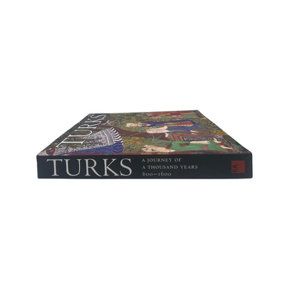 Turks A Journey Of A Thousand Years, 600-1600; Roxburgh, David J