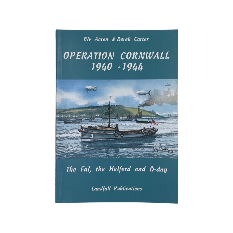 Operation Cornwall 1940-1944 Acton Viv & Carter Derek Soft cover Book