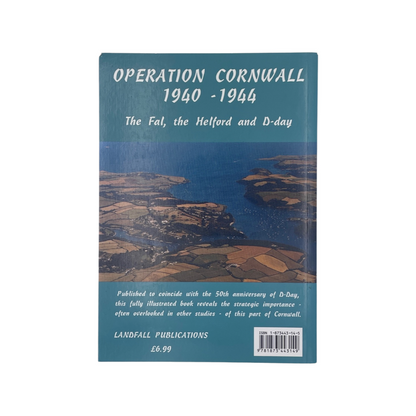 Operation Cornwall 1940-1944; Acton, Viv & Carter, Derek