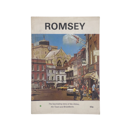 The Fascinating Story Of Romsey; Cave, Paul, Softcover, Book