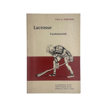 Lacrosse Fundamentals; Hartman, Paul E, Softcover, Book