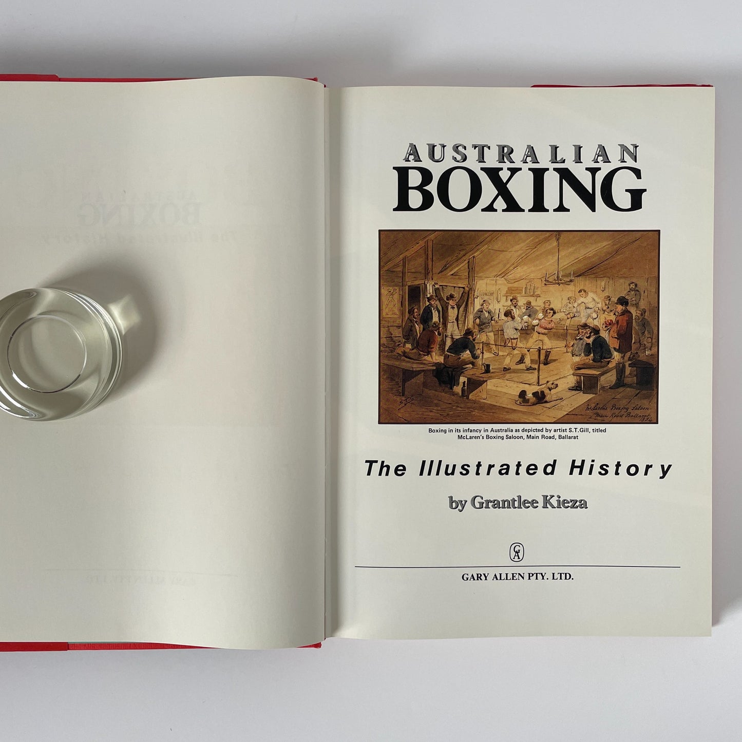 Australian Boxing The Illustrated History; Kieza, Grantlee