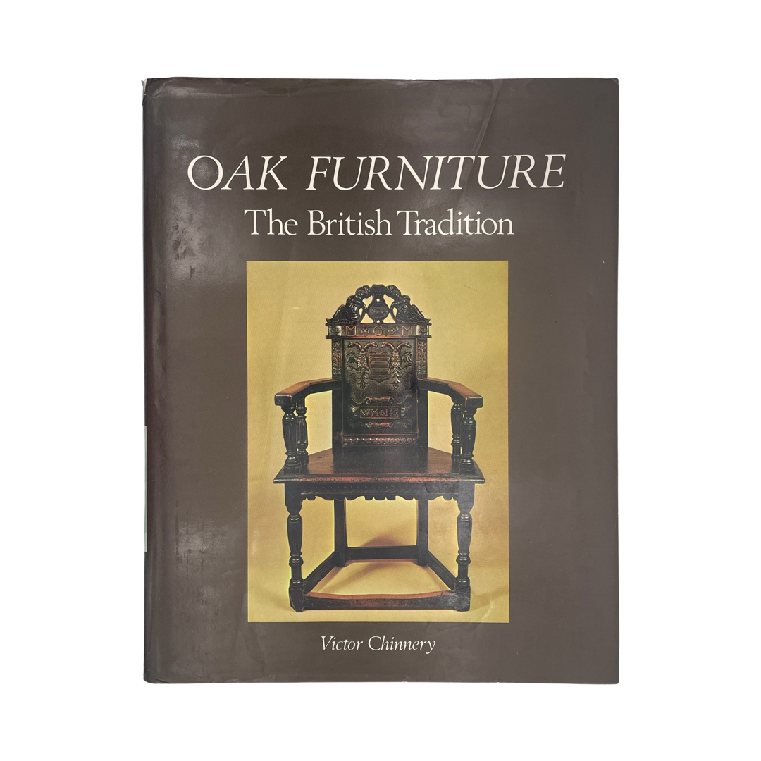 Oak Furniture, The British Tradition; Chinnery, Victor, Hardcover, Book