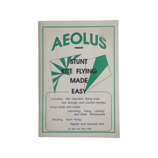 Aeolus Presents Stunt Kite Flying Made Easy; Prior, Sqn Ldr Fred, Softcover, Book