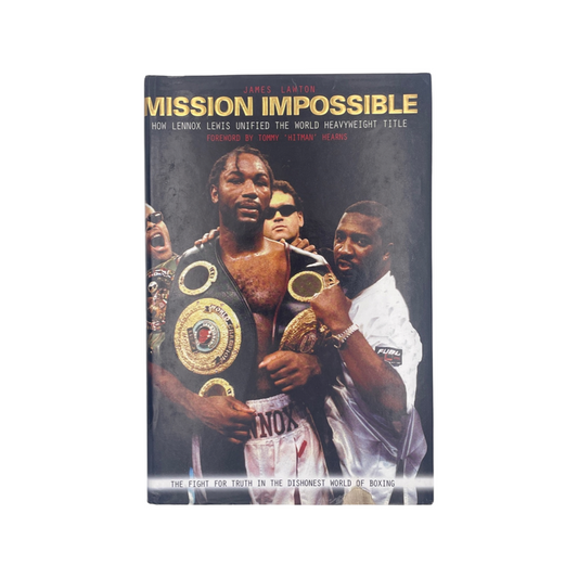 Mission Impossible, Lennox Lewis; Lawton, James, Hardcover, Book