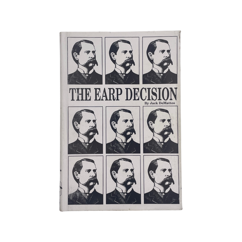 The Earp Decision; DeMattos, Jack