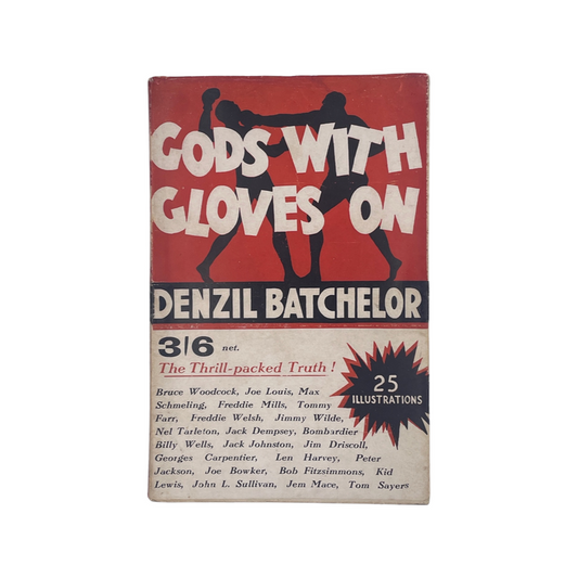 Gods With Gloves On; Batchelor, Denzil, Softcover, Book