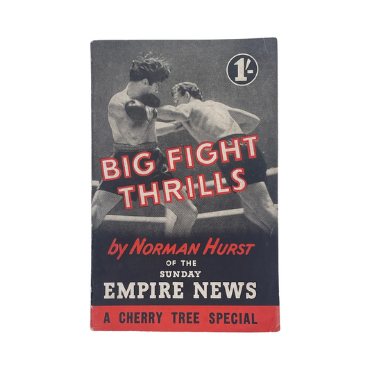 Big Fight Thrills; Hurst, Norman, Softcover, Book