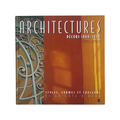 Architectures Decors 1860-1930 Fabregue Florence & Wacongne Richard Hardcover Book