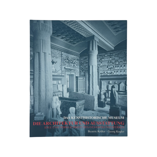 Das Kunsthistorische Museum Die Architektur Und Ausstattung Kriller Kugler Soft cover Book