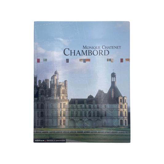 Chambord Chatenet Monique Hardcover Book