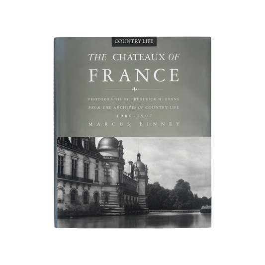 The Chateaux Of France Country Life 1906-1907; Binney, Marcus, Hardcover, Book