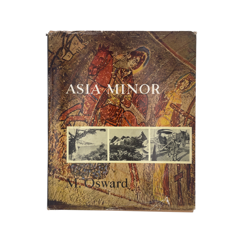 Asia Minor; Osward, M, Hardcover, Book