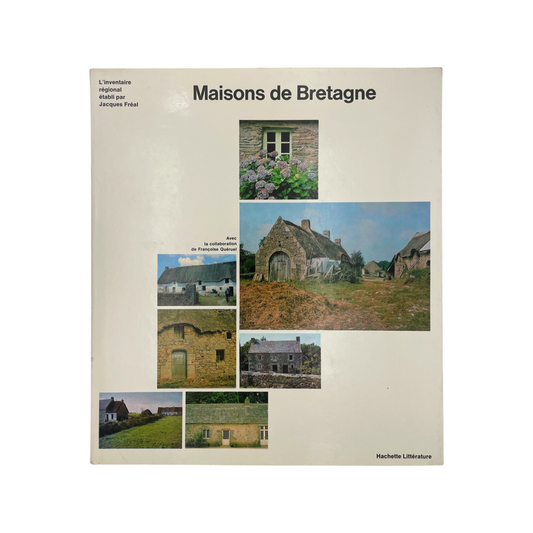 Maisons De Bretagne; Fréal, Jacques & Quéruel, Françoise, Hardcover, Book