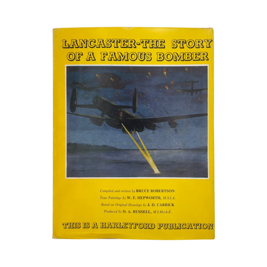 Lancaster The Story Of A Famous Bomber Robertson Bruce Hardcover Book