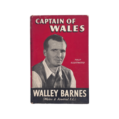 Captain Of Wales; Barnes, Walley, Hardcover, Book