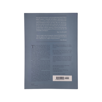 The Paris Of Henri IV, Architecture And Urbanism, Signed; Ballon, Hilary