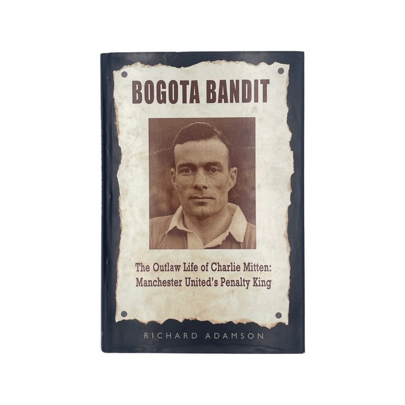 Bogota Bandit Adamson Richard Hardcover Book