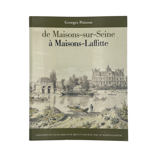 De Maisons-Sur-Seine R Maisons-Laffitte; Poisson, Georges, Softcover, Book