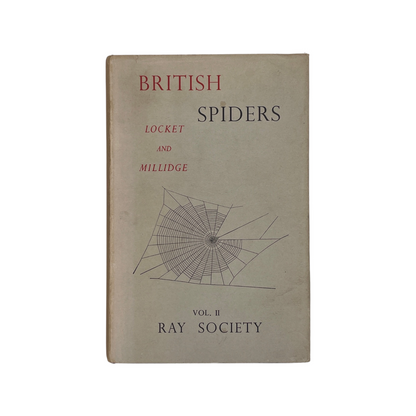 British Spiders, Volumes 1, 2 & 3; Locket, G H.; Millidge, A F.; Merrett, P