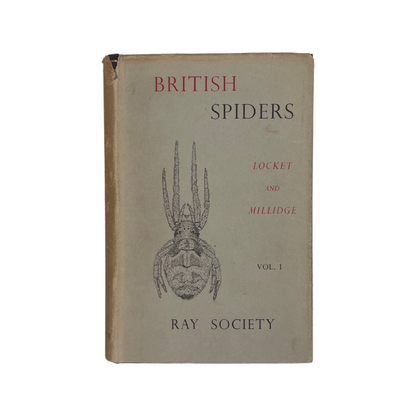 British Spiders, Volumes 1, 2 & 3; Locket, G H.; Millidge, A F.; Merrett, P