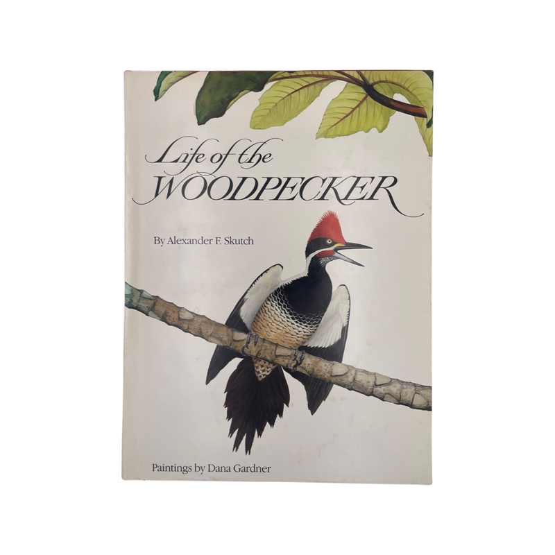 Life Of The Woodpecker; Skutch, Alexander F, Hardcover, Book