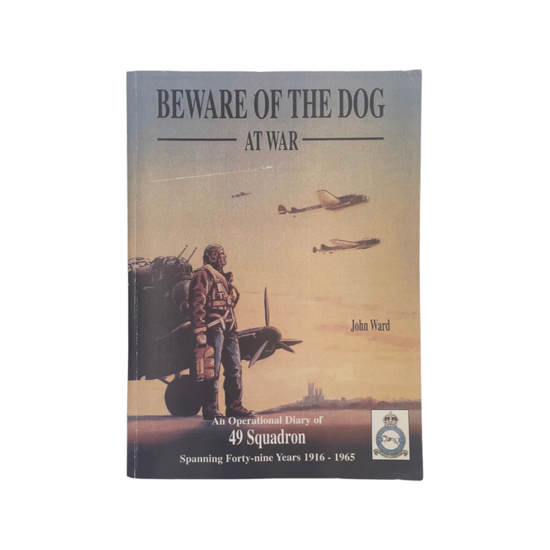 Beware Of The Dog At War, Signed; Ward, John, Softcover, Book