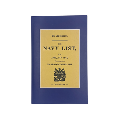 The Navy List January 1919 Vol 5; HMSO, Softcover, Book