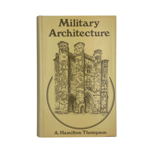 Military Architecture In Medieval England; Thompson, A Hamilton, Hardcover, Book