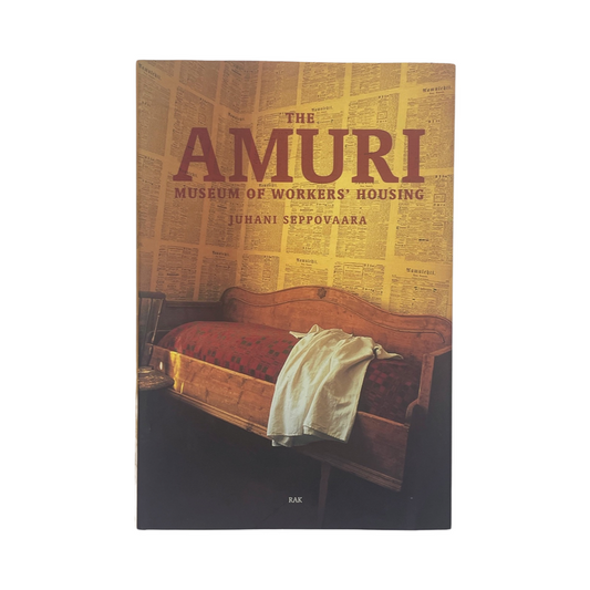 The Amuri Museum Of Workers Housing Seppovaara Juhani Hardcover Book