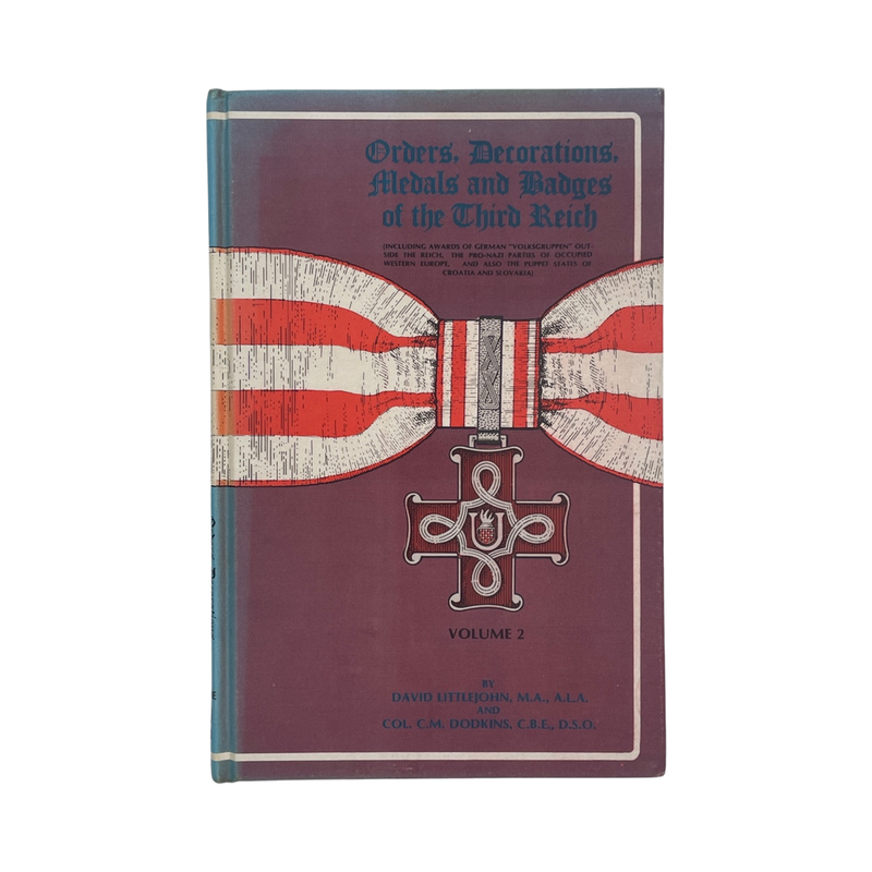 Orders Decorations Medals & Badges Of The Third Reich Vol 2 Dodkins Hardcover Book