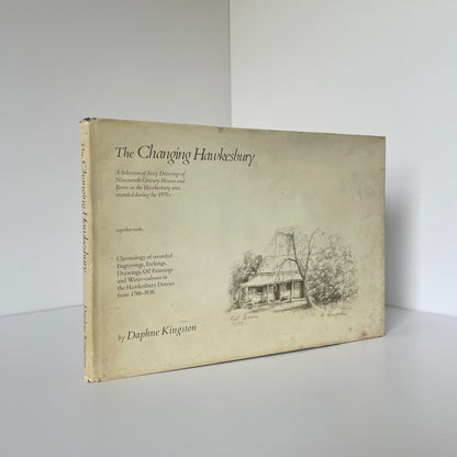 The Changing Hawkesbury Signed Kingston Daphne Hardcover Book