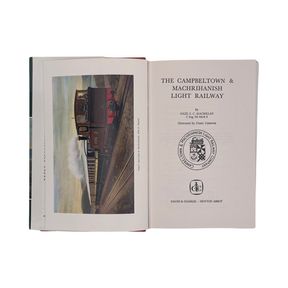 The Campbeltown & Machrihanish Light Railway; Macmillan, Nigel S C