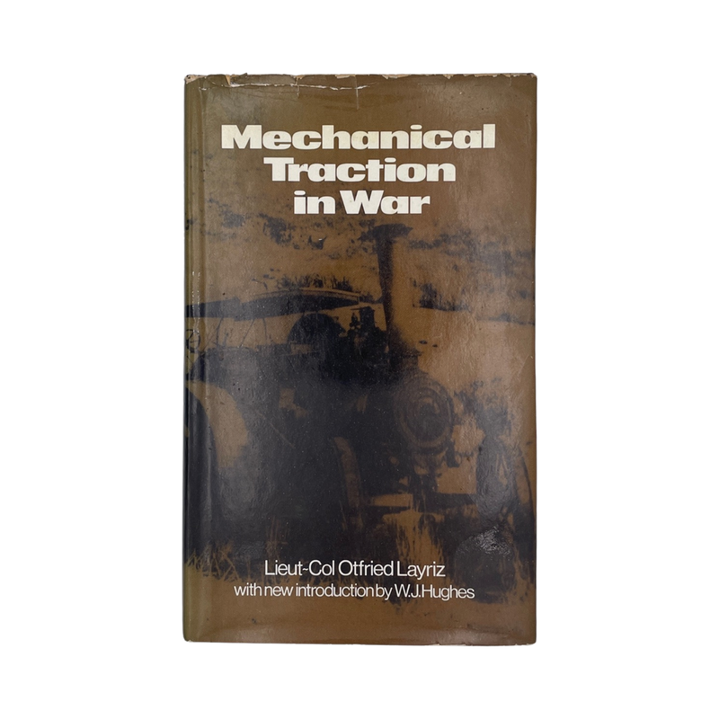 Mechanical Traction In War; Layriz, Otfried, Hardcover, Book