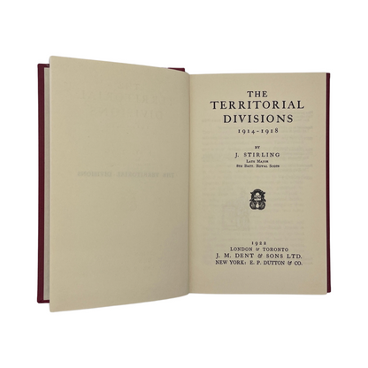 The Territorial Divisions 1914-1918; Stirling, J