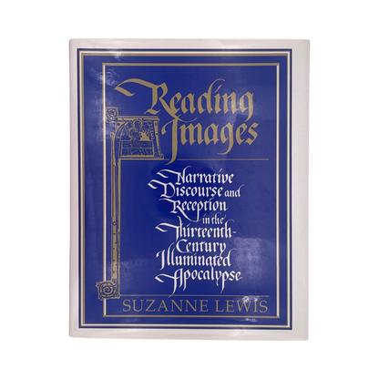 Reading Images Narrative Discourse & Reception 13th Century Lewis Suzanne Hardcover Book