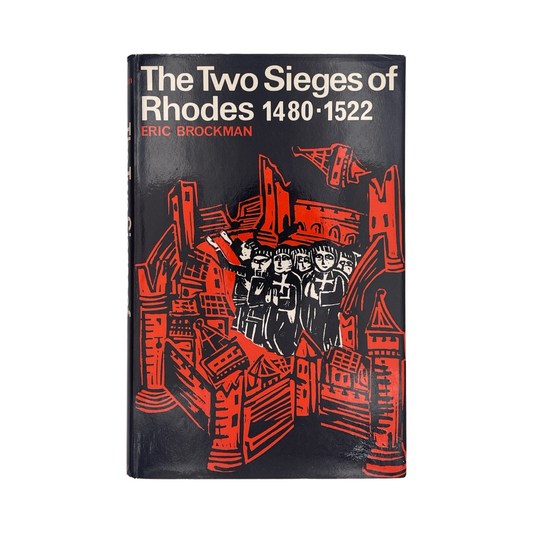 The Two Sieges Of Rhodes 1480-1522; Brockman, Eric, Hardcover, Book