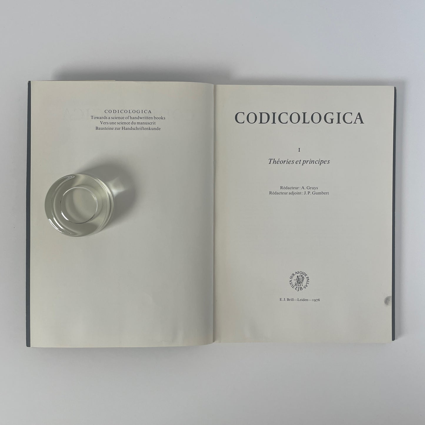 Codicologica 1 Theories Et Principes, Litterae Textuales; Gruys.; Gumbert