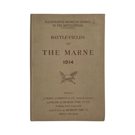 Battle-Fields Of The Marne 1914 Michelin Tyre Company Soft cover Book