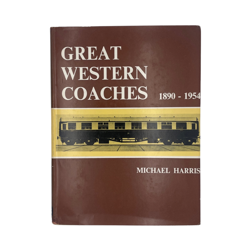 Great Western Coaches 1890-1954; Harris, Michael, Hardcover, Book