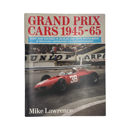 Grand Prix Cars 1945-65 Lawrence Mike Hardcover Book