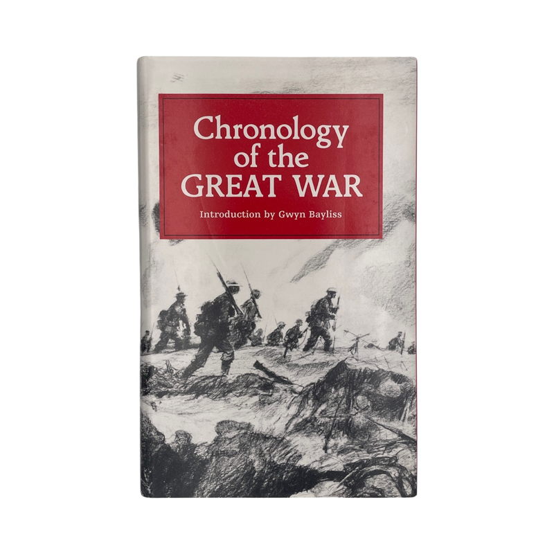 Chronology Of The Great War Gleichen Major-General Lord Edward Hardcover Book