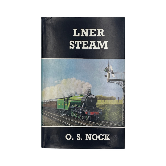 LNER Steam; Nock, O S