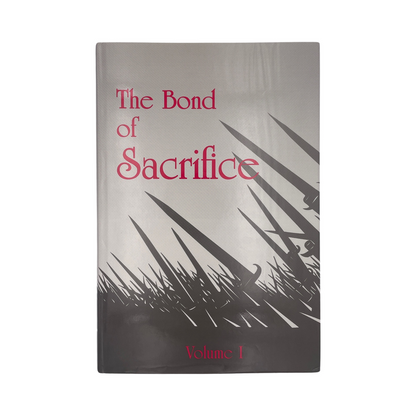 The Bond Of Sacrifice Volumes 1 & 2; Clutterbuck, L A