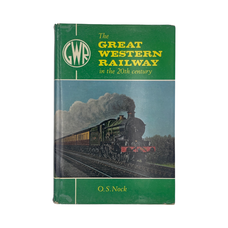 The Great Western Railway In The 20th Century; Nock, O S, Hardcover, Book